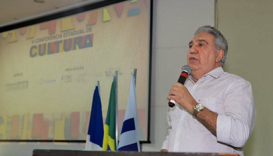 Governador em exercício, Laurez Moreira, destaca importância da cultura para o Tocantins em conferência estadual
