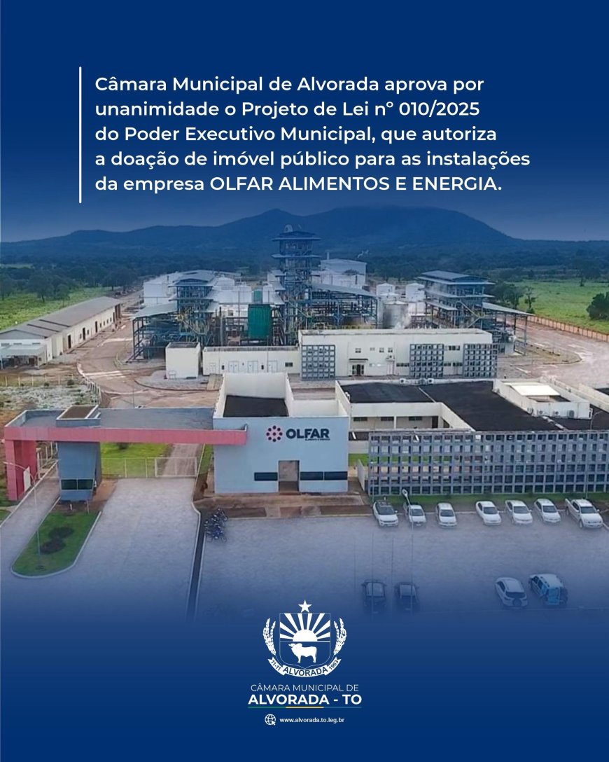 Câmara de Vereadores de Alvorada aprova doação de terreno para instalação de armazém de grãos da Olfar S.A.